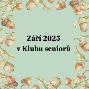 program klubu seniorů v září 2025