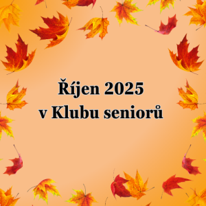 říjen v klubu seniorů v Dubé